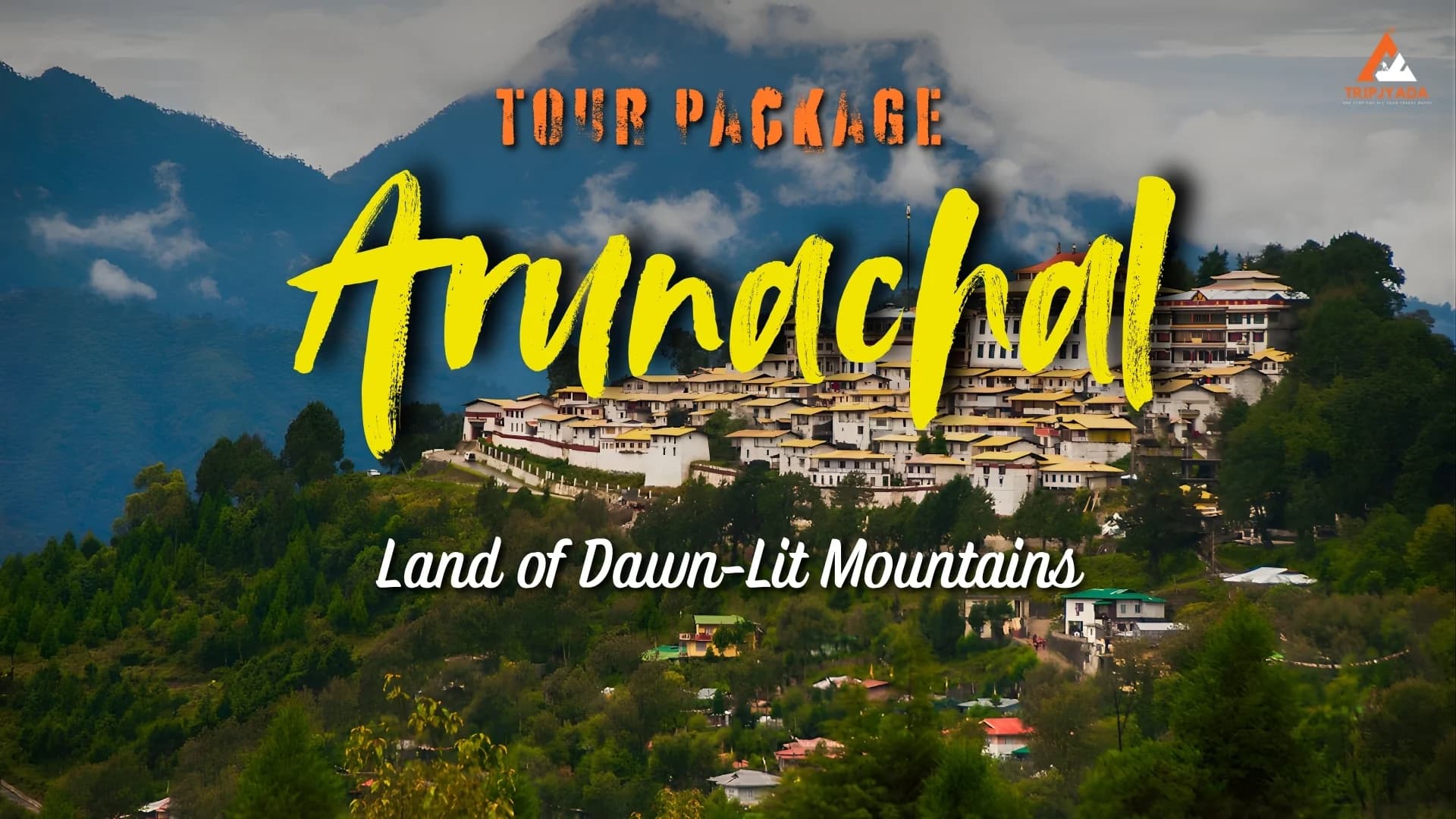 Arunachal tour package