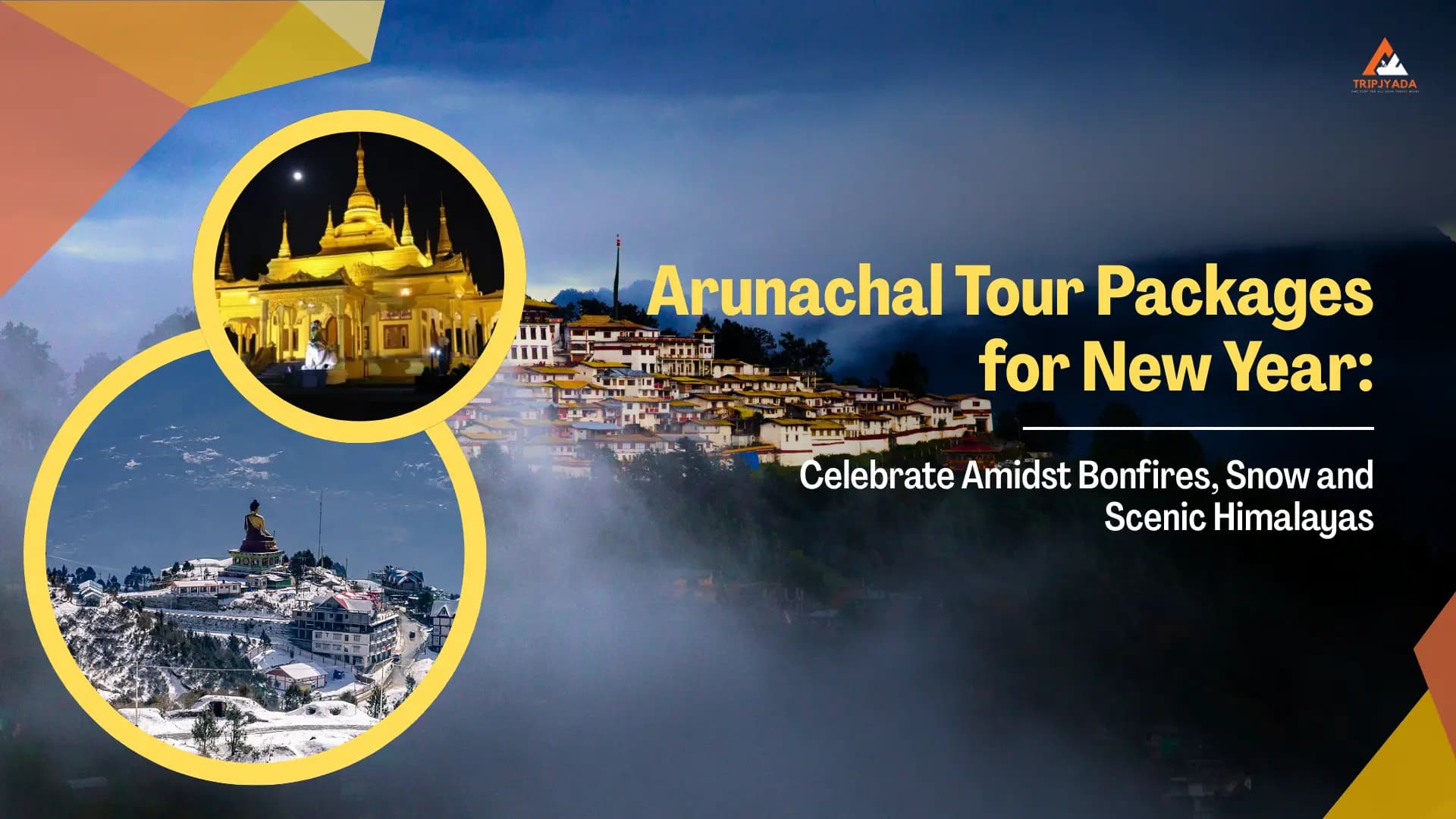 Arunachal Tour Packages for New Year 2026